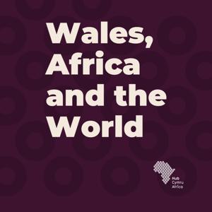 Wales, Africa and the World