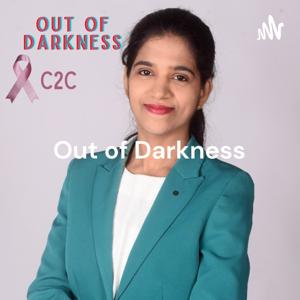 Out of Darkness - Cancer Survivor to Cancer Champion (C2C)