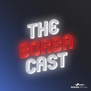 TheBorbaCast