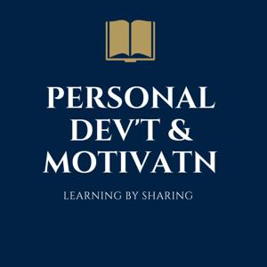 Personal Development and Motivation