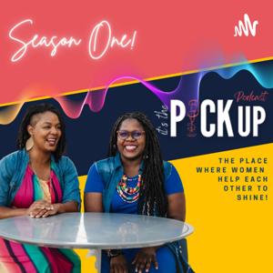 The PickUp Podcast