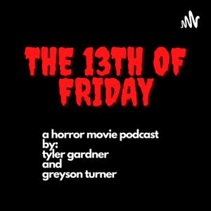 The 13th Of Friday