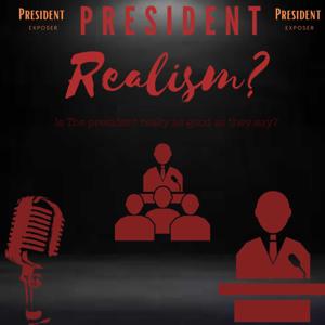 President Realism?
