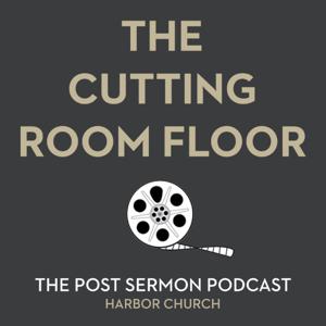 The Cutting Room Floor