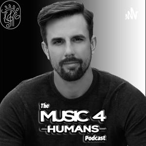 The Music 4 Humans Podcast