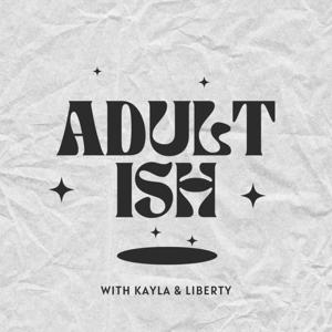Adultish