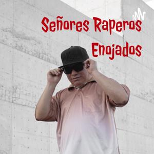 Señores Raperos Enojados