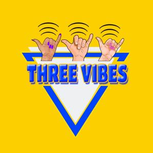 THREE VIBES