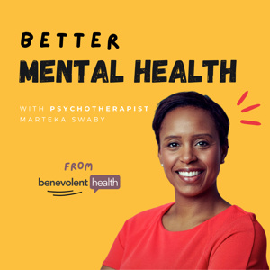 Better Mental Health