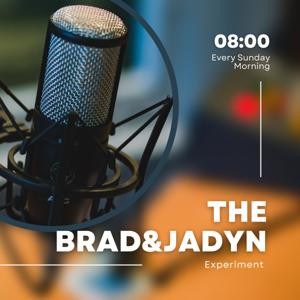 The Brad&Jadyn Experiment