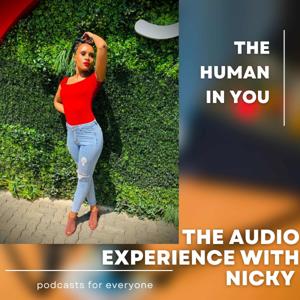 The Audio Experience with Nicky