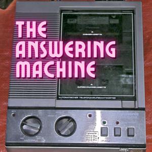 The Answering Machine