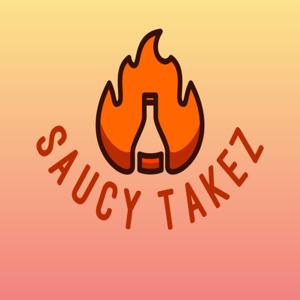 SaucyTakez Podcast