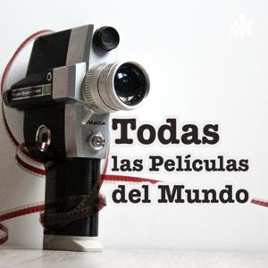 Todas las Películas del Mundo