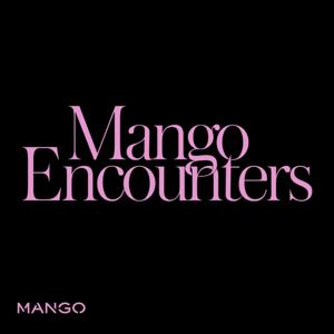 MANGO ENCOUNTERS