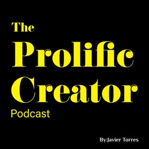 Prolific Creator Podcast