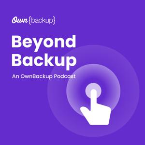 Beyond Backup