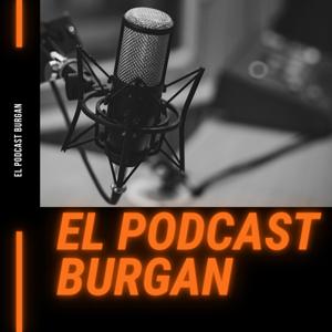 El Podcast BurGAN