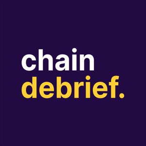 The Chain Debrief Podcast