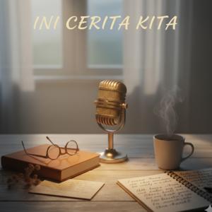 Ini Cerita Kita