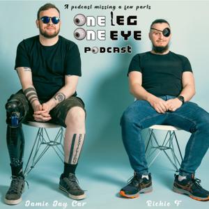 One Leg One Eye Podcast