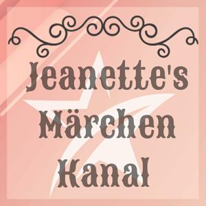 ☆ Jeanette's Märchenkanal ☆