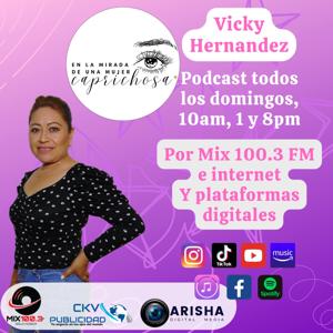 En la mirada de una mujer caprichosa, por Vicky