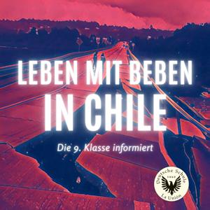 Leben im Erdbebengürtel Chile