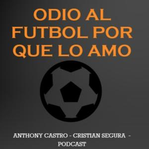 Odio al futbol por que lo amo