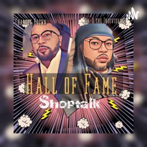 Hall of Fame shoptalk