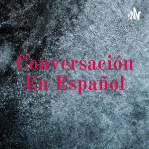 Conversación En Español