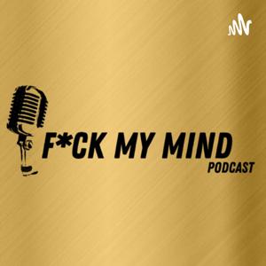 F*ck My Mind