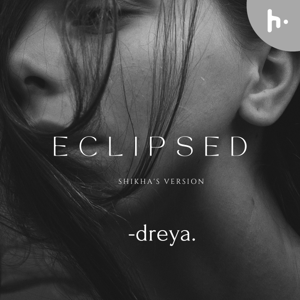 Eclipsed (Shikha's version)