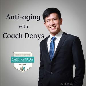 Anti-aging with Coach Denys
