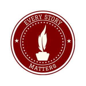 Every Story Matters