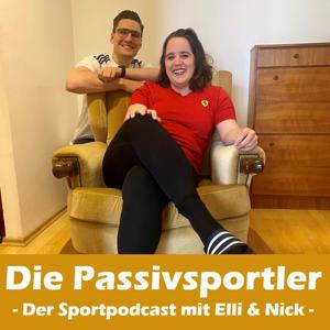Die Passivsportler - Der Sportpodcast mit Elli und Nick