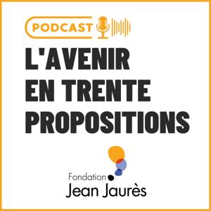 L'avenir en trente propositions