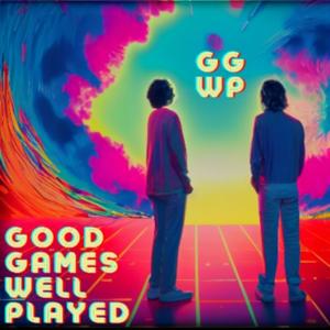 Good Games Well Played