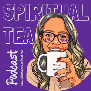 Spiritual Tea Podcast
