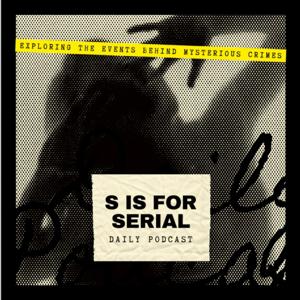 S is for Serial