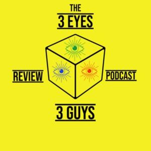 3 Eyes 3 Guys