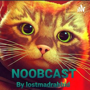 NOOBCAST