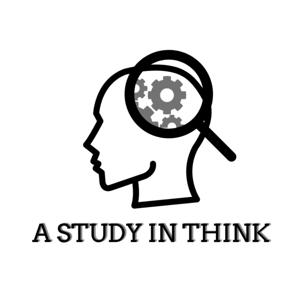 A Study In Think