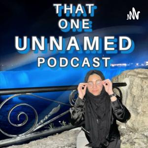 The UNNAMED Podcast Promo