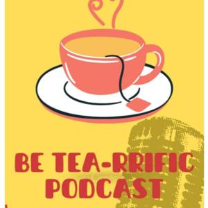 Be Tea-rrific