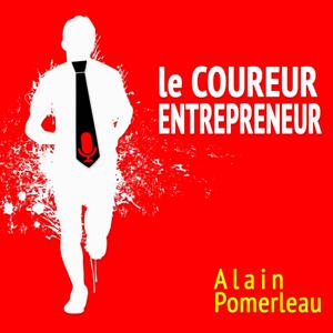 Le Coureur Entrepreneur