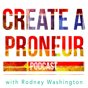 Create A Proneur Podcast