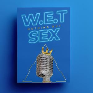 W.E.T Nothing But Sex