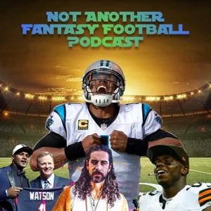Not Another Fantasy Football Podcast
