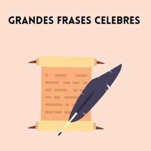Grandes frases celebres
